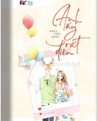 Anh Ấy Rất Điên