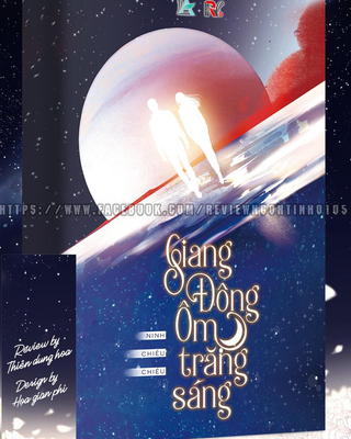 Giang Đông Ôm Trăng Sáng