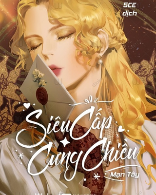 Siêu Cấp Cưng Chiều