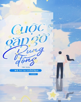 Cuộc Gặp Gỡ Rung Động