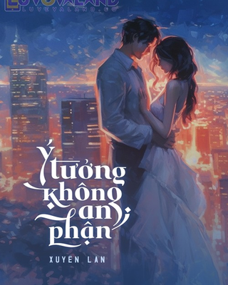 Ý Tưởng Không An Phận