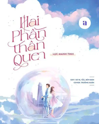 Hai Phần Thân Quen