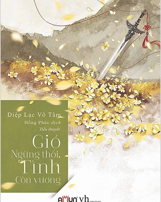 Gió Ngừng Thổi, Tình Còn Vương