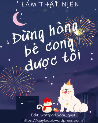 Đừng Hòng Bẻ Cong Được Tôi