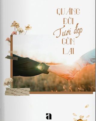 Quãng Đời Tươi Đẹp Còn Lại