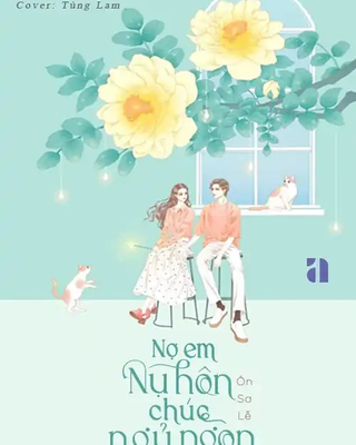 Nợ Em Nụ Hôn Chúc Ngủ Ngon