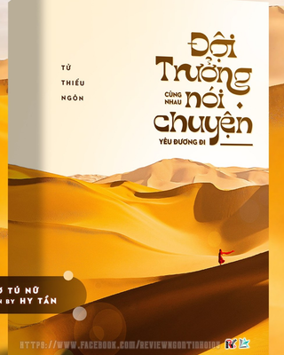 Đội Trưởng, Cùng Nhau Nói Chuyện Yêu Đương Đi