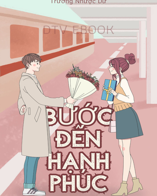 Bước Đến Hạnh Phúc