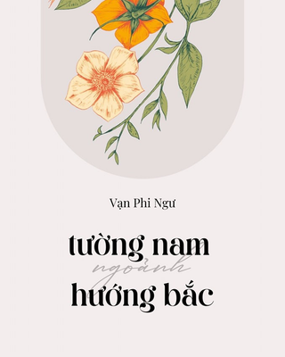 Tường Nam Ngoảnh Hướng Bắc