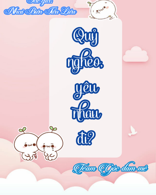 Quỷ Nghèo, Yêu Nhau Đi?