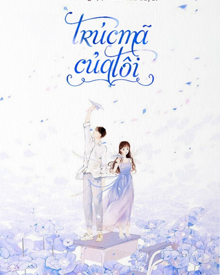 Trúc Mã Của Tôi