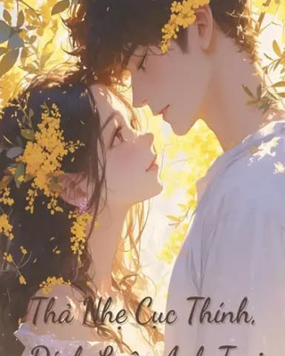 Thả Nhẹ Cục Thính, Dính Luôn Anh Trai