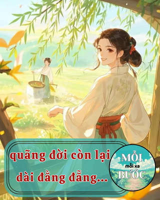 Quãng Đời Còn Lại Dài Đằng Đẵng