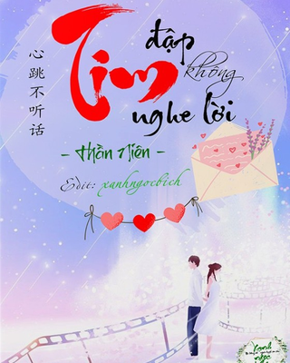 Tim Đập Không Nghe Lời