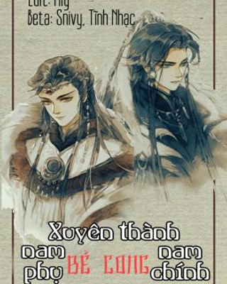 Xuyên Thành Nam Phụ Bẻ Cong Nam Chính