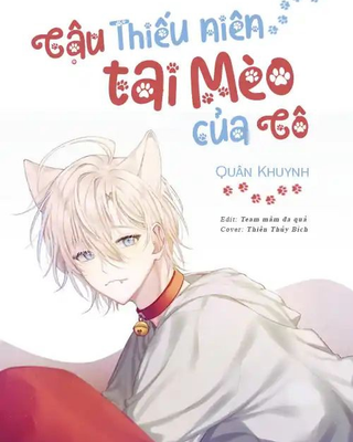 Cậu Thiếu Niên Tai Mèo Của Cô