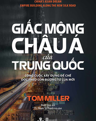 Giấc Mộng Châu Á Của Trung Quốc