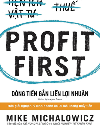 Dòng Tiền Gắn Liền Với Lợi Nhuận