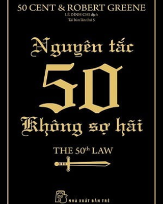 Nguyên Tắc 50 - Không Sợ Hãi