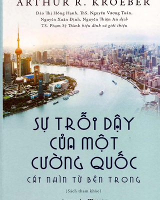 Sự Trỗi Dậy Của Một Cường Quốc: Cái Nhìn Từ Bên Trong