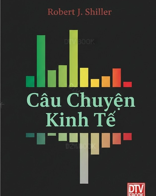 Câu Chuyện Kinh Tế