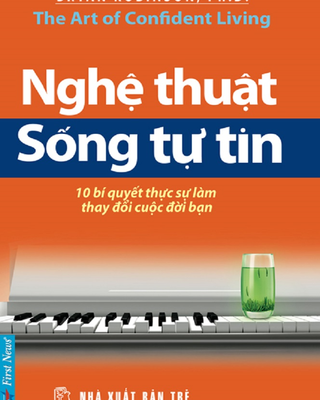 Nghệ Thuật Sống Tự Tin