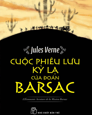 Cuộc Phiêu Lưu Kỳ Lạ Của Đoàn Barsak