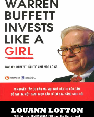 Warren Buffett Đầu Tư Như Một Cô Gái