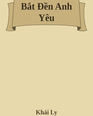Bắt Đền Anh Yêu