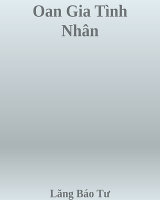 Oan Gia Tình Nhân