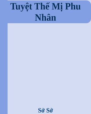 Tuyệt Thế Mị Phu Nhân