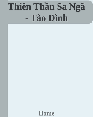 Thiên Thần Sa Ngã - Tào Đình