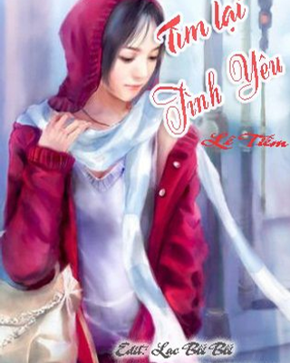 Tìm l?i tình yêu Lê Tiêm