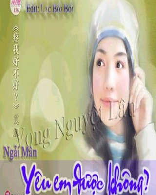 Yêu Em Được Không - Ngải Mân