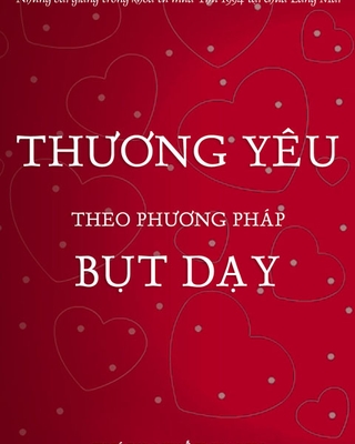 Thương Yêu Theo Phương Pháp Bụt Dạy