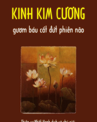 Kinh Kim Cương - Gươm Báu Cắt Đứt Phiền Não