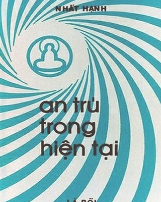 An Trú Trong Hiện Tại