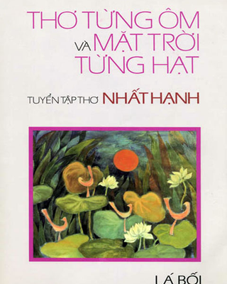 Thơ Từng Ôm Và Mặt Trời Từng Hạt
